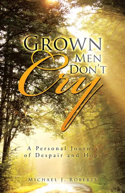Grown Men Don'T Cry