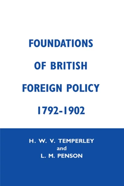 Foundation of British Foreign Policy
