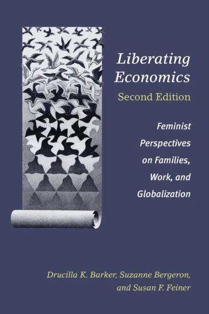 Liberating Economics, Second Edition