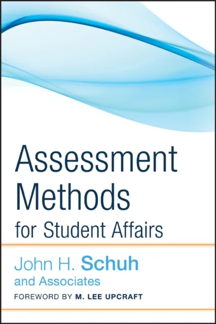 Assessment Methods for Student Affairs