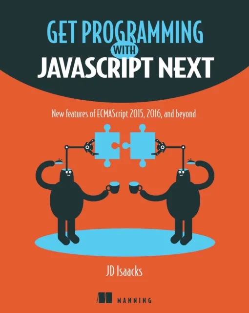 Get Programming with JavaScript Next