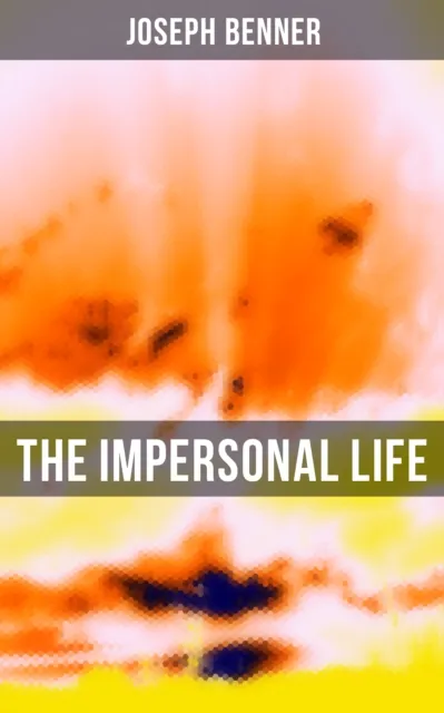 Impersonal Life