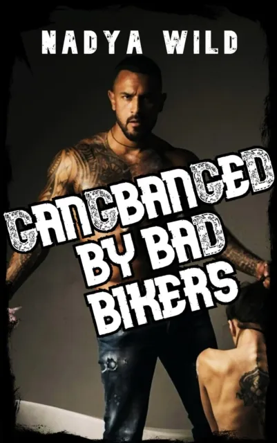Gangbanged by Bad Bikers
