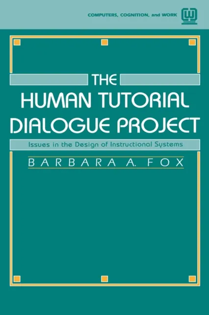 Human Tutorial Dialogue Project