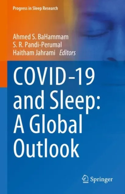 COVID-19 and Sleep: A Global Outlook
