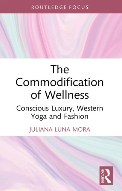 Commodification of Wellness