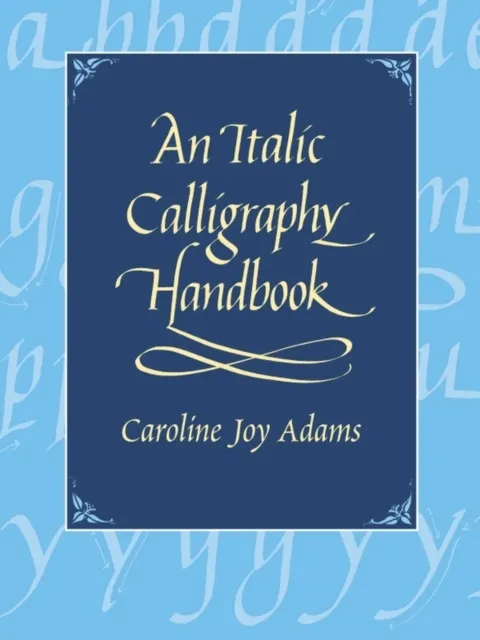 Italic Calligraphy Handbook
