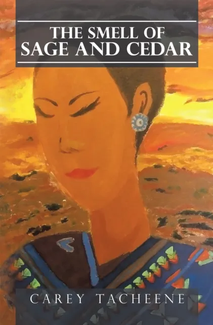 Smell of Sage and Cedar