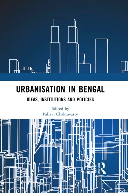 Urbanisation in Bengal