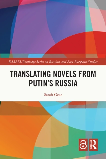 Translating Novels from Putin's Russia