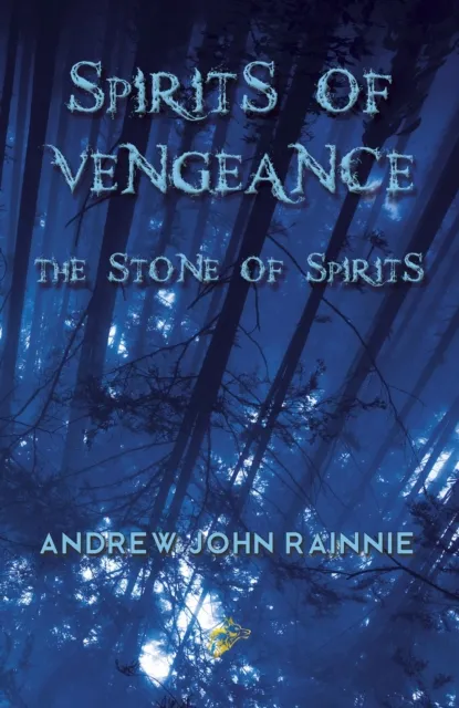 Spirits of Vengeance : The Stone of Spirits