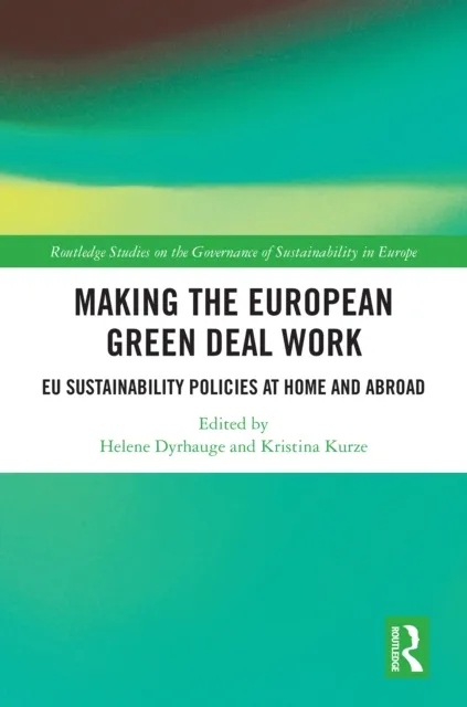 Making the European Green Deal Work