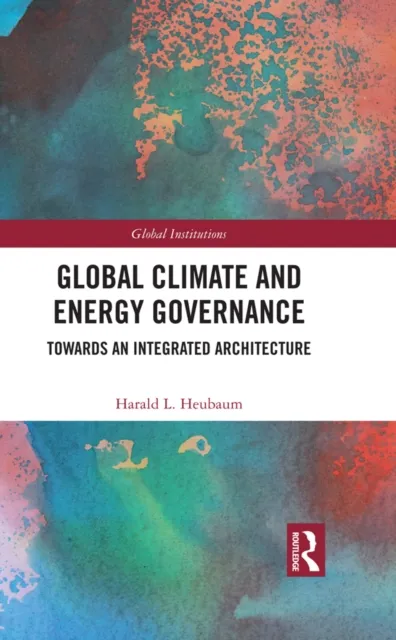 Global Climate and Energy Governance