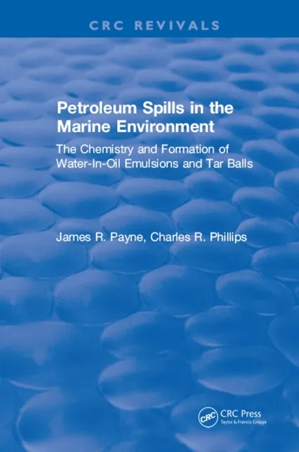 Petroleum Spills in the Marine Environment
