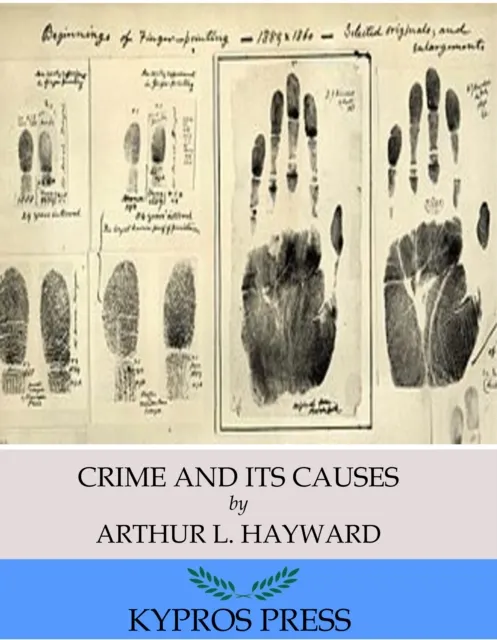 Crime and Its Causes