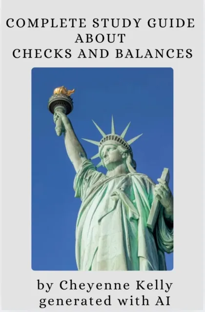 Complete Study Guide On Checks And Balances
