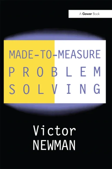 Made-to-Measure Problem-Solving
