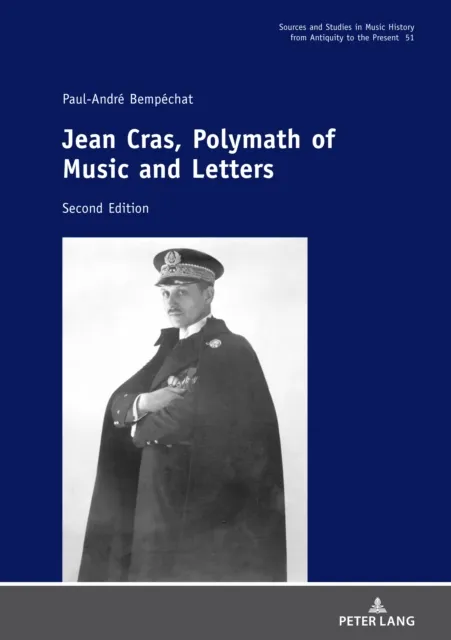 Jean Cras, Polymath of Music and Letters