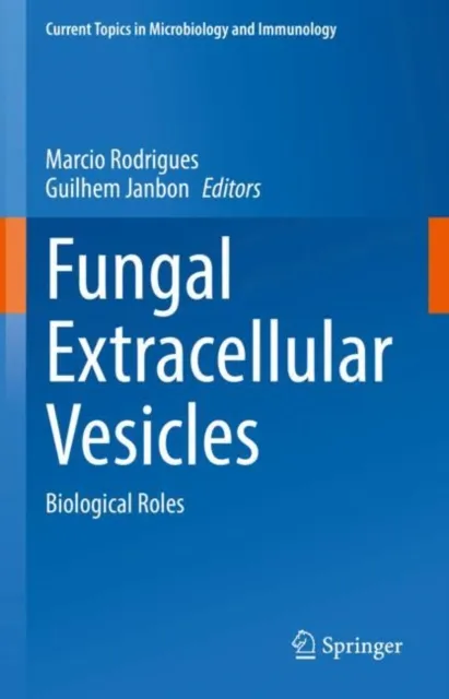 Fungal Extracellular Vesicles