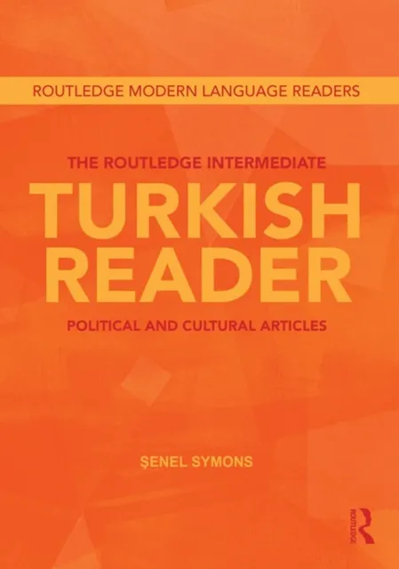 Routledge Intermediate Turkish Reader