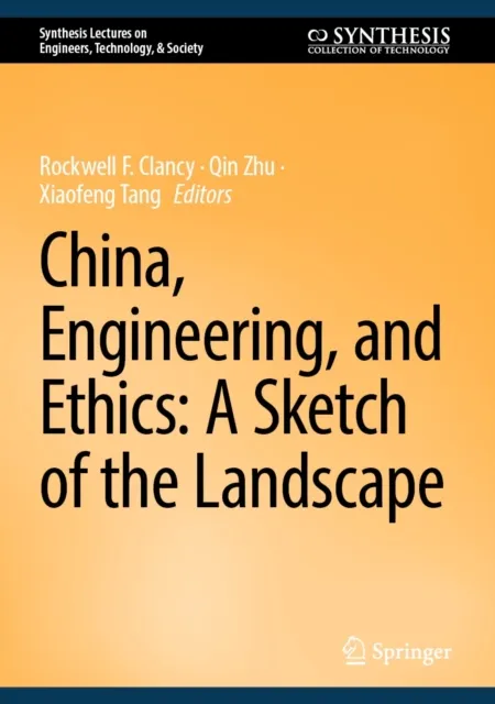 China, Engineering, and Ethics: A Sketch of the Landscape