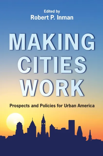 Making Cities Work
