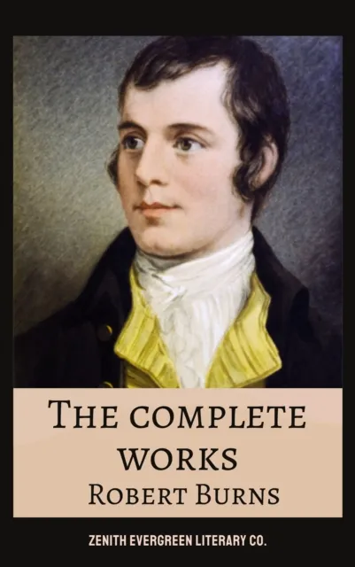 Complete Works of Robert Burns