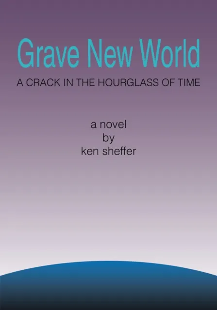 Grave New World