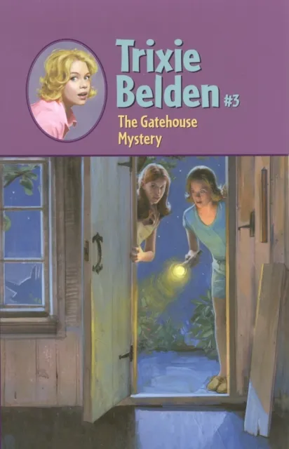 Gatehouse Mystery: Trixie Belden