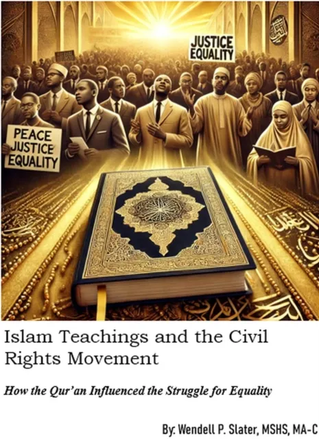 Islam Teachings and the Civil Rights Movement