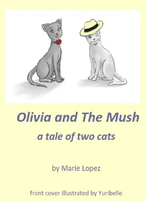 Olivia and The Mush