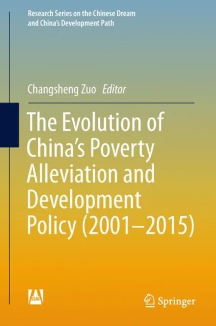 Evolution of China's Poverty Alleviation and Development Policy (2001-2015)