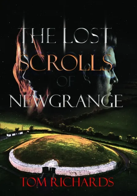 Lost Scrolls of Newgrange