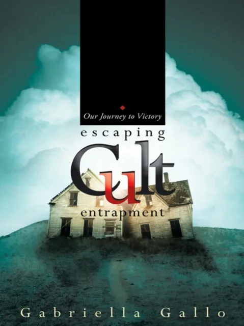 Escaping Cult Entrapment