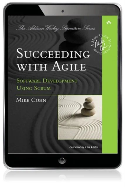 Succeeding with Agile