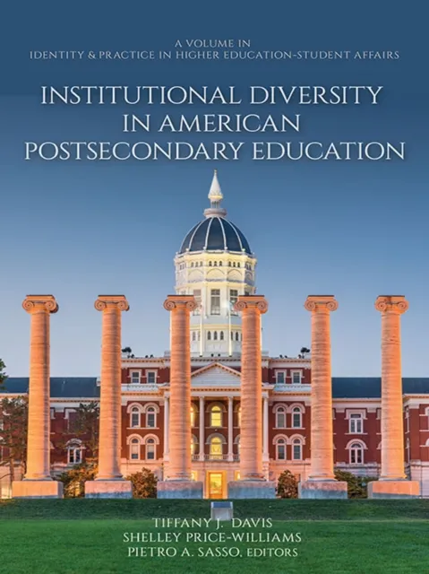 Institutional Diversity in American Postsecondary Education