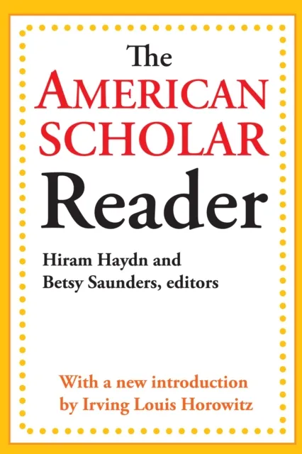 American Scholar Reader