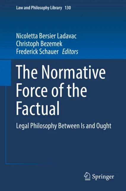 Normative Force of the Factual
