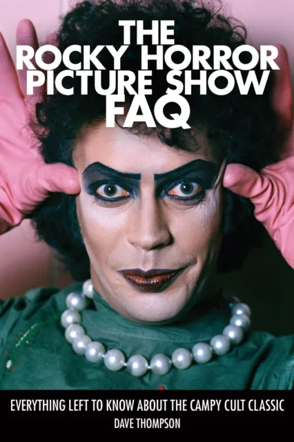 Rocky Horror Picture Show FAQ