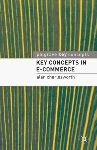 Key Concepts in e-Commerce