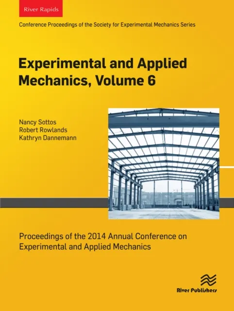Experimental and Applied Mechanics, Volume 6