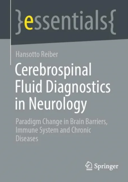 Cerebrospinal Fluid Diagnostics in Neurology