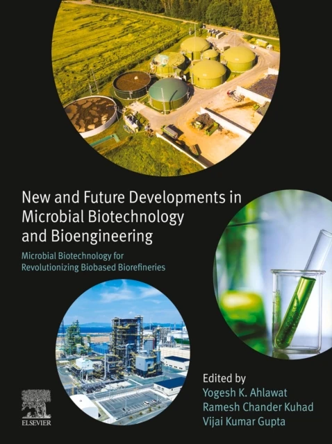 Microbial Biotechnology for Revolutionizing Biobased Biorefineries