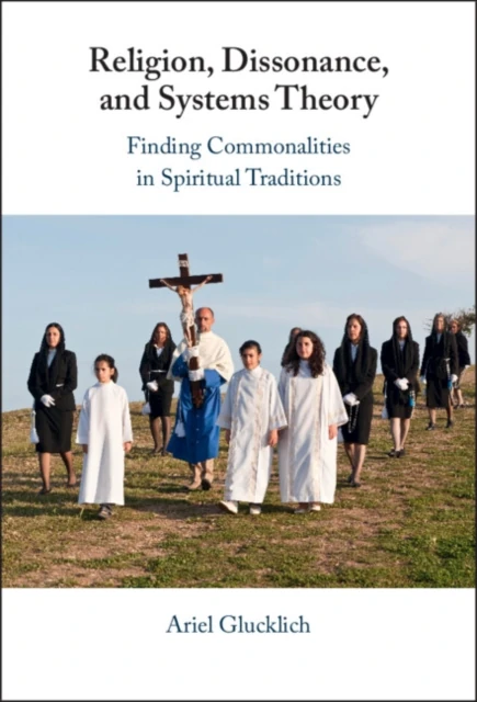 Religion, Dissonance, and Systems Theory