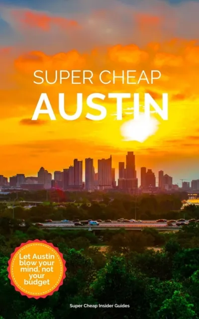 Super Cheap Austin