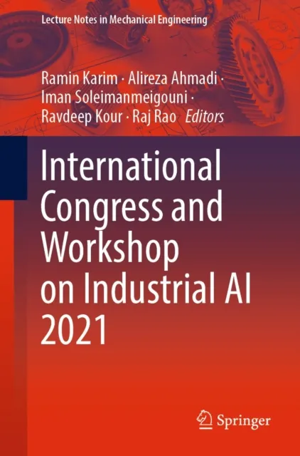 International Congress and Workshop on Industrial AI 2021