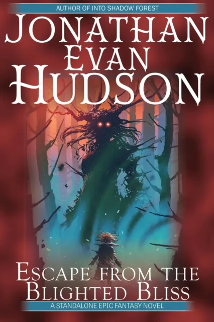 Escape from the Blighted Bliss