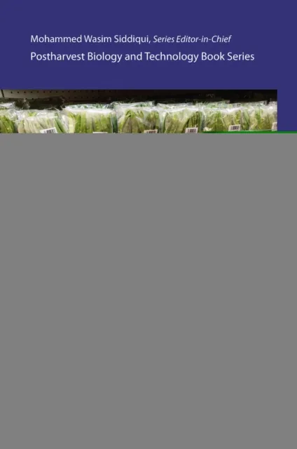 Novel Packaging Systems for Fruits and Vegetables