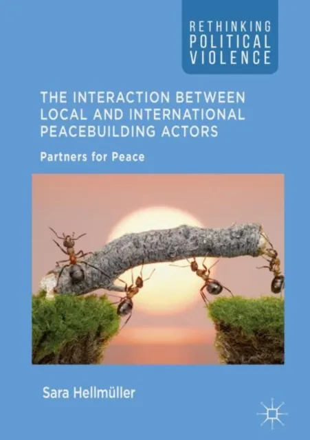 Interaction Between Local and International Peacebuilding Actors