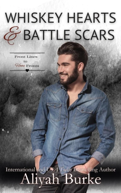 Whiskey Hearts & Battle Scars